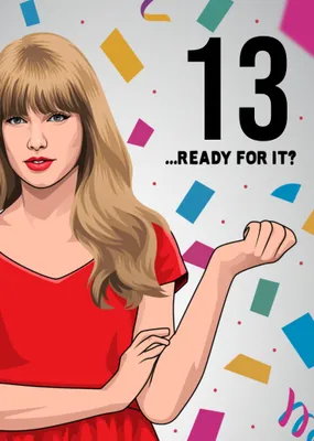 Ready For It? Birthday Card