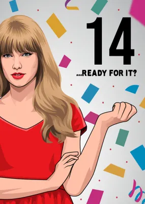 Ready For It? Birthday Card