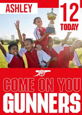 Come On You Gunners Arsenal Photo Upload Birthday Card