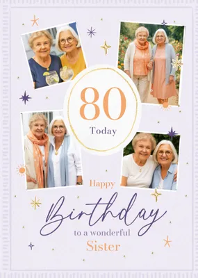 Wonderful Sister Photo Upload 80th Birthday Card