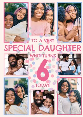 To A Very Special Daughter Photo Upload Birthday Card