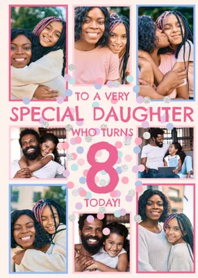 To A Very Special Daughter Photo Upload Birthday Card