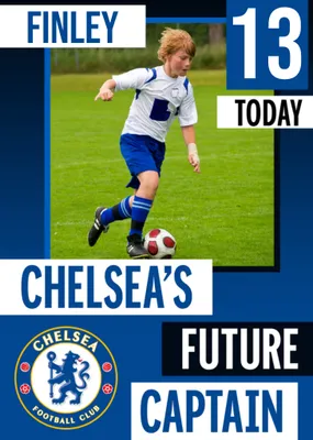Future Captain Chelsea FC Photo Upload Birthday Card