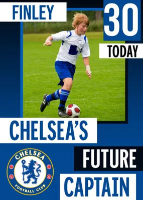 Future Captain Chelsea FC Photo Upload Birthday Card