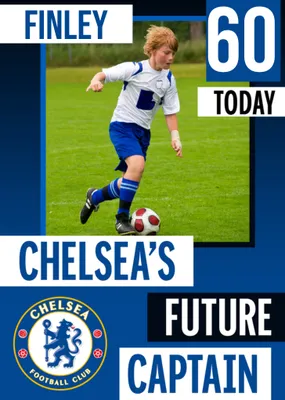 Future Captain Chelsea FC Photo Upload Birthday Card