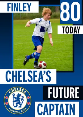Future Captain Chelsea FC Photo Upload Birthday Card
