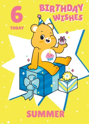 Care Bears 6 Today Birthday Wishes Illustrated Birthday Card