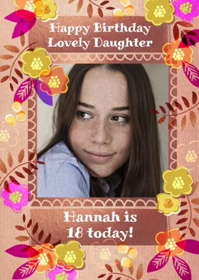 Floral Photo Upload Lovely Daughter Birthday Card