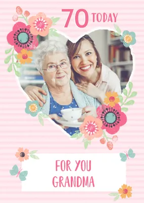 Striped And Flower Photo Upload Design For You Grandma 70 Today Birthday Card