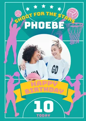 Netball Legends Shoot For The Stars Photo Upload Birthday Card