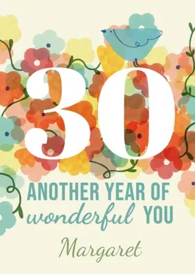 Another Year Of Wonderful You Birthday Card