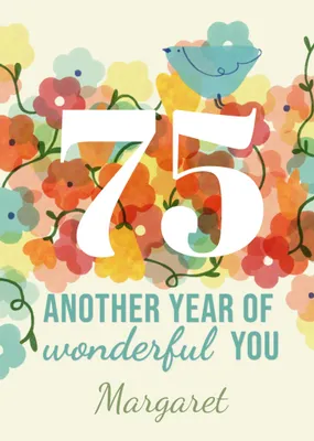 Another Year Of Wonderful You Birthday Card
