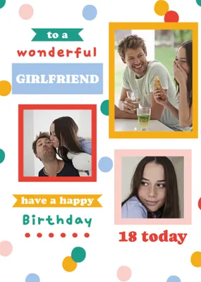 Polka Dot Banners Wonderful Girlfriend 18th Birthday Photo Upload Card
