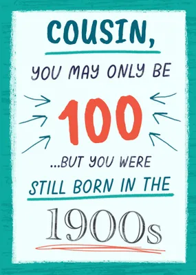 Born In The 1900s Birthday Card
