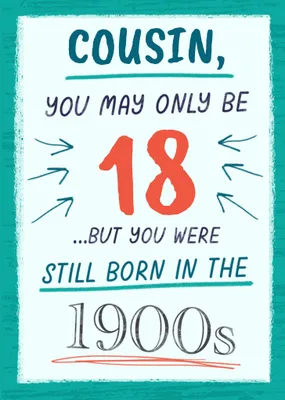 Born In The 1900s Birthday Card