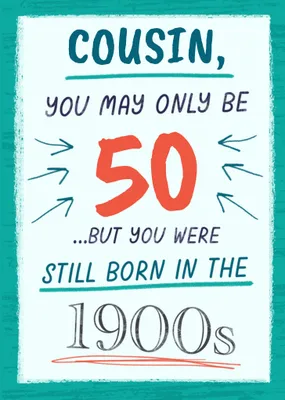 Born In The 1900s Birthday Card