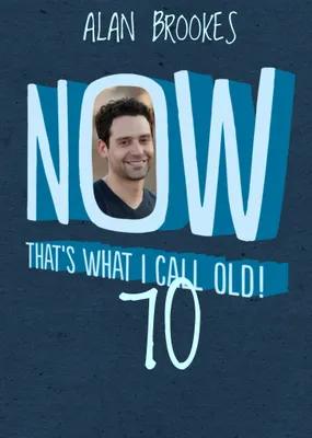 Now That's What I Call Old Personalised Photo Upload Happy Birthday Card