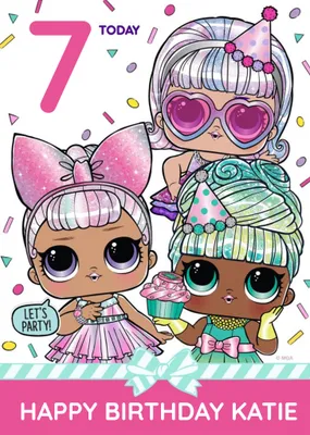 LOL Surprise Characters 6 Today Birthday Card