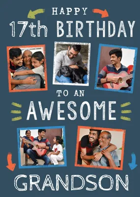 Happy 17th Birthday To An Awesome Grandson Photo Upload Card