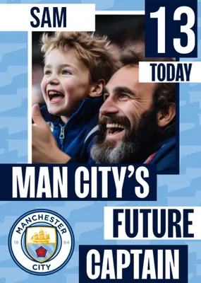 Future Captain Manchester City FC Photo Upload Birthday Card