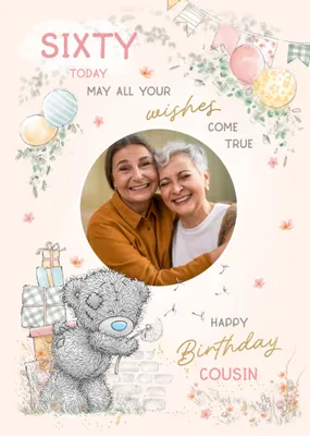 Tatty Teddy Photo Upload Cousin 60th Birthday Card