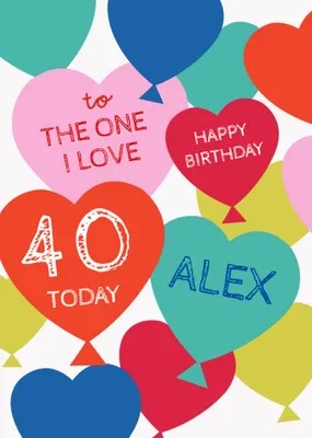 To the One I love Balloons Trendy Arty Birthday Card