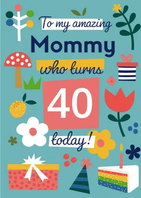 Vibrant Spot Illustrations Including Cake And Presents Mommy's Birthday Card