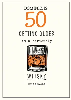 Humorous Whisky Business Birthday Card  