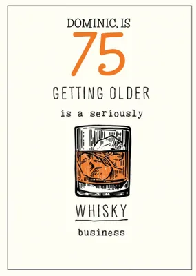 Humorous Whisky Business Birthday Card  