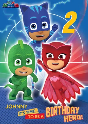 Owlette, Gekko, Catboy PJ Masks Birthday Card - age 4 - It's time to be a Birthday Hero!