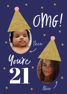 OMG You're 21 Photo Upload Birthday Card