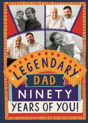 Legendary Dad Ninety Years Of You Photo Upload BirthdayCard