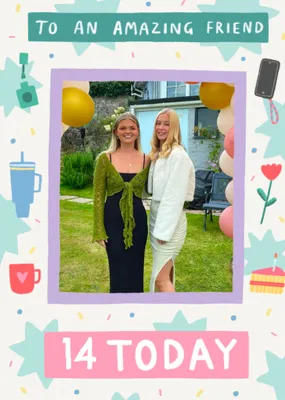 Amazing Friend 16 Today Photo Upload Birthday Card