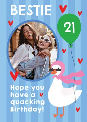 Scribbler Bestie 21st Quacking Birthday Photo Upload Card