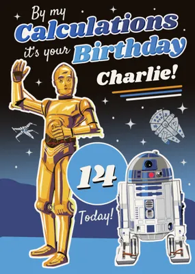 Star Wars By My Calculations It's Your Birthday Card