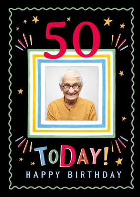 Happy Birthday 90 Today Photo Upload Card With Editable Age