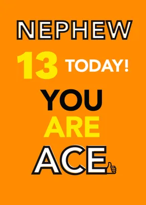 Nephew You Are Ace Birthday Card