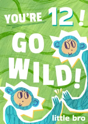 Go Wild Birthday Card